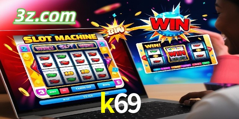 k69-Principais Características do Slot777
